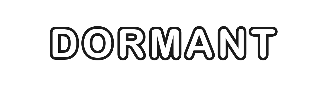 Dormant